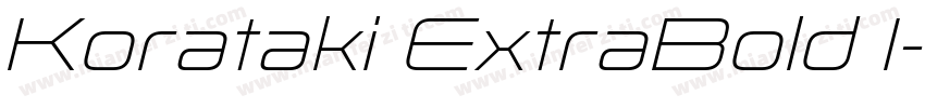 Korataki ExtraBold I字体转换